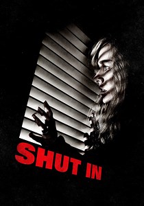 Shut In streaming: where to watch movie online?