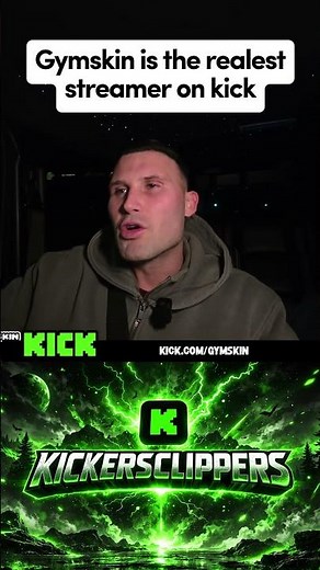Gymskin is the realest streamer on kick. #gymskin