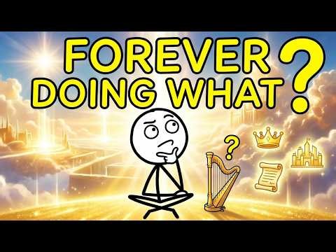 What Will We Actually Do All Day in Eternity? The Bible's Answer Is Nothing Like What You Were Told