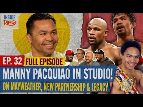 MANNY PACQUIAO REVEALS HUGE DETAILS | Inside The Ring EP.32