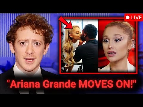 Ethan Slater CONFIRMED That Ariana Grande DUMPED Him For Another MARRIED Man!