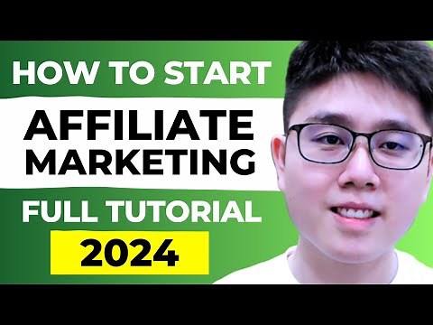 Affiliate Marketing Tutorial: How To Make Money With Affiliate Marketing (2024)