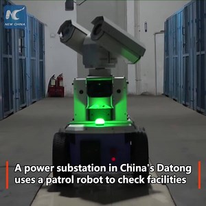 4.8K views · 35 shares | A power substation in north China's Datong has introduced a smart patrol robot to help it check facilities. Find out what the robot can do | China Xinhua Sci-Tech | Facebook