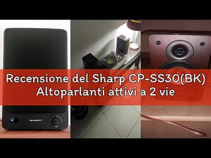 Recensione del Sharp CP-SS30(BK) Altoparlanti attivi a 2 vie, custodia in legno da 60w RMS (2x30 W),