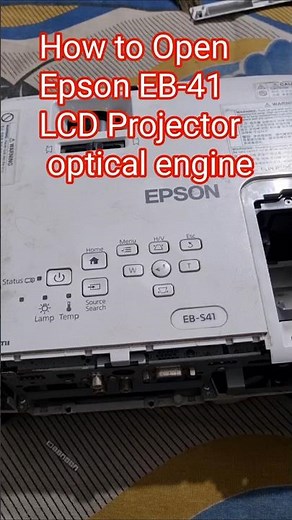 How to Open Epson EB-41 LCD Projector optical engine #projectorrepairing