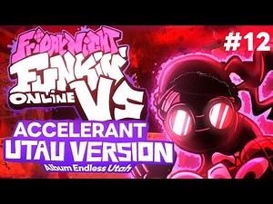 Friday Night Funkin' Online - Accelerant ( UTAU Version )