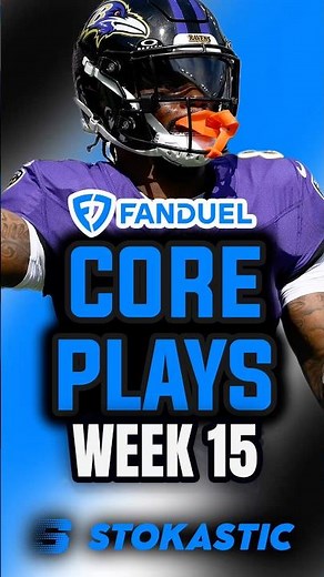 FanDuel NFL DFS Week 15 Core Plays | Sunday 12/14/2025 DFS Picks