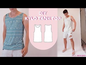 DIY Men's Tank Top | Beginner Friendly Sewing Tutorial | Kylo Tank Top