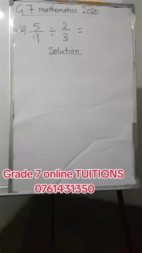 Mathematics Grade 7: Dividing and Multiplying Fractions