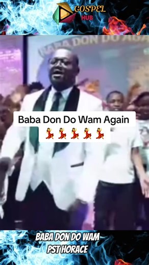 Dance to Gospel Music: Baba Don Do Wam Again