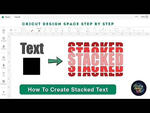 Step-by-Step: How Create Bold Stacked Text in Cricut Design Space