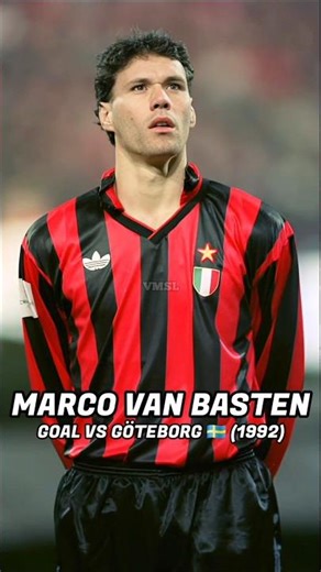 MARCO VAN BASTEN 🇳🇱 – GOAL VS GÖTEBORG 🇸🇪 (1992)