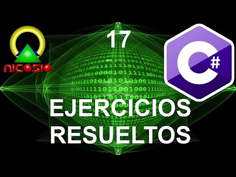 Tutorial C# 17 - Ejercicios resueltos - Curso completo en español