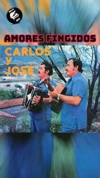 Amores fingidos 🪗❤️ Carlos y José #norteñas #exitos #nostalgia #amor #mexico #exitos #acordeon