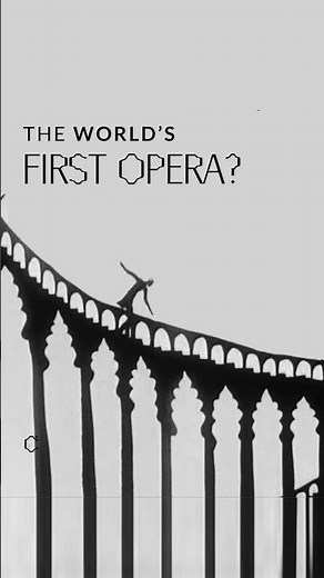 The world's first opera?