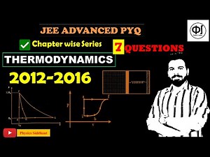 JEE Advanced PYQ - Thermodynamics Part 2 - [2012-2016] | jee advanced previous year question