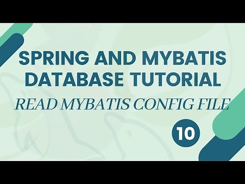 Spring MVC and MyBatis/iBatis Database Tutorial - Read mybatis config file - #10