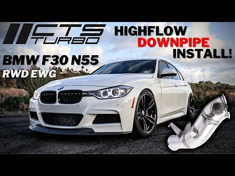 CTS Turbo Catted/Catless Downpipe Installation on BMW F30 335i N55 EWG RWD | Complete DIY Guide