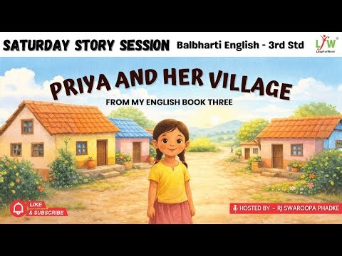 Balbharti English | My English Book Three | Standard 3rd | Unit 1: Priya and her Village