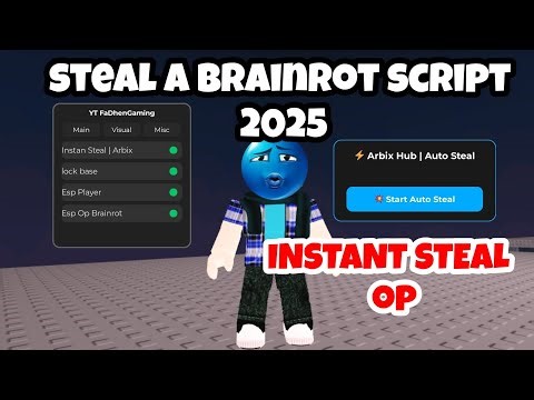 Steal A Brainrot Script PASTEBIN 2025 / Instant steal