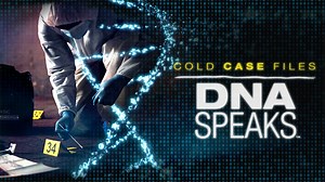 Cold Case Files: DNA Speaks - A&E & Hulu Reality Series - Where To Watch