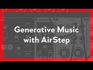 Wave Sequencing + Generative Music with AirStep | Voltage Modular 2 Tutorial