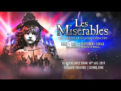 Les Misérables The All Star Concert | Gielgud Theatre
