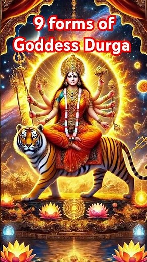 9 Forms of Goddess Durga : Navadurga
