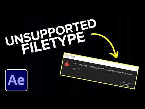 After Effects: Can’t Import File (Unsupported Filetype)? Here’s How to Fix It!