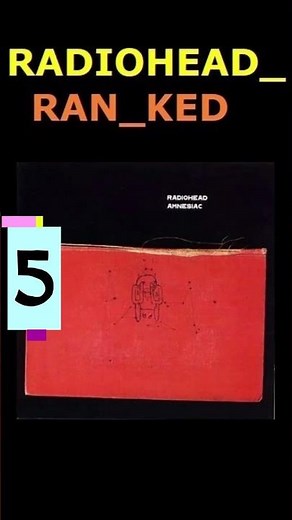 Ranking RADIOHEAD Albums - Worst to Best