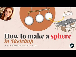 SKETCHUP: How to Make a Sphere