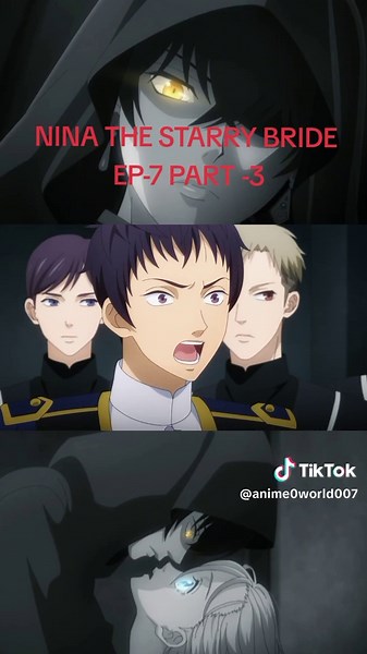 nina the starry bride ❤️#anime #animetikok #animeedit #foryou #CapCut #ti̇ktok #nina