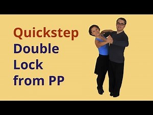 Double Lock in Quickstep / Ballroom Dance