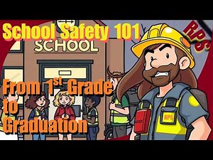 School Safety for Students, (and Parents, and Administrators): Elementary to High School Safety Tips