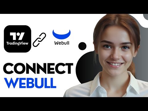 How To Connect Webull To TradingView [2026]
