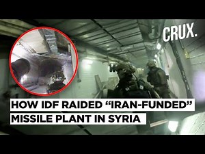 Inside Israel’s 120-Commando Raid on ‘Iran’s Underground Missile Factory' Deep Inside in Syria