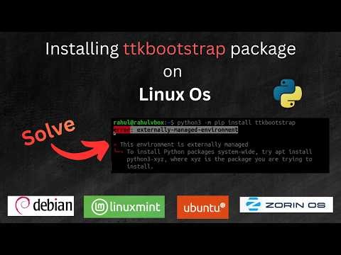 How to install ttkbootstrap theme extension for tkinter on Ubuntu Linux System for beginners