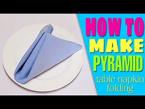 Pyramid Napkin folding #Tutorial
