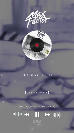 《The Magic Key》 MFT Official 5.0 #有兴趣欢迎找我下单制作单曲 请加微信WC:MFT_OFFCIAL