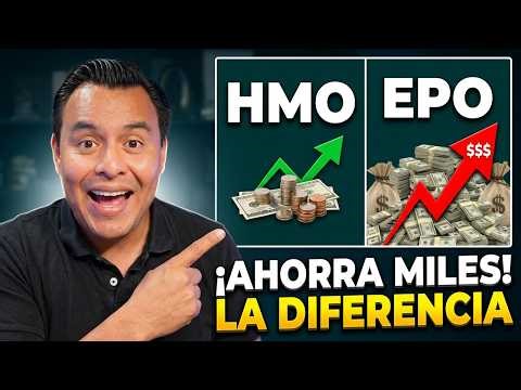 HMO o PPO? La Diferencia Que Te Cuesta Dinero