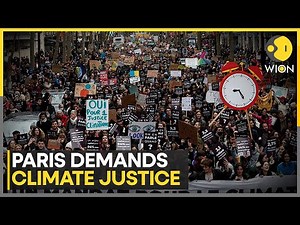 Paris: Hundreds Protest in Support of Climate Action Demanding Social Justice | WION