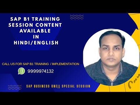 SAP Business One Training Session Content in HINDi and ENGLISH