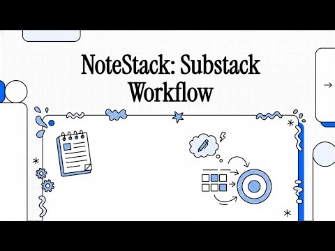 NoteStack: Master Your Substack Notes Workflow | Chrome Extension Demo