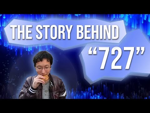 The Story Behind 727