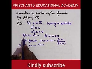 #Derivation of Newton Raphson formula for finding square root of n###BE#BTech engineering Maths###