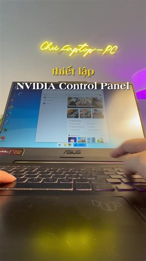 Hướng Dẫn Cài Đặt Nvidia Control Panel Cho Game Mượt