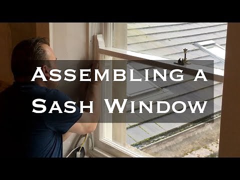 Assembling a Victorian Sash Window