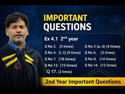 2nd Year Math Important Questions | Exercise 4.1 | Most Repeated Questions