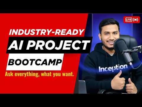 🚀 LIVE Launch: Industry-Ready AI Projects Bootcamp | Land Your Dream AI Job | Course Launch Event