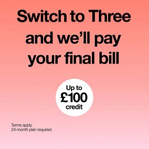 Get up to £100 credit towards paying off your old provider when you switch to Three. | Three UK